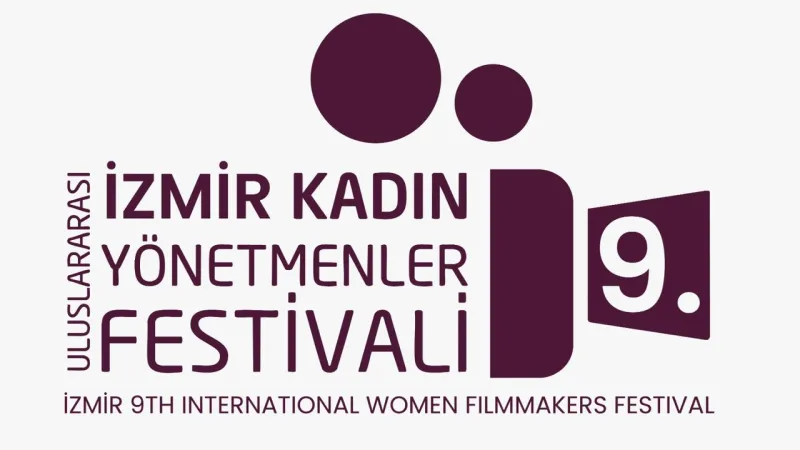 İzmir 9. Uluslararası Kadın Yönetmenler Festivali başvuruları başladı