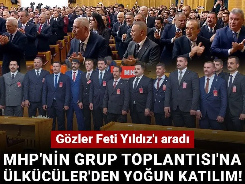 MHP'nin Grup Toplantısı'na Ülkücüler'den yoğun katılım! Gözler Feti Yıldız'ı aradı