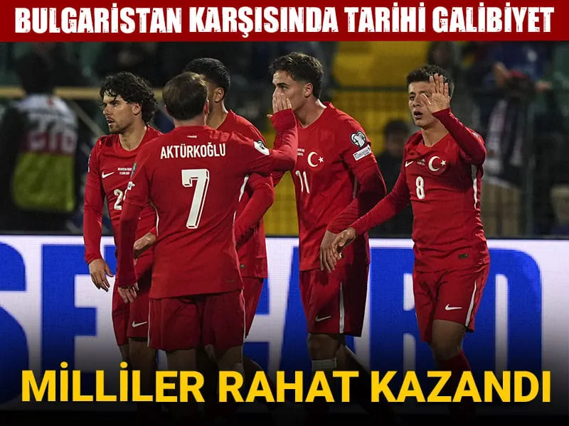 Milli Takım'dan Bulgaristan'a Gol Yağmuru! Tarihi Skor Şoku