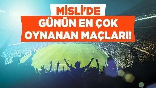 Barcelona Şampiyonluğunu İlan Edebilecek Mi? Atletico Madrid ve Athletic Bilbao’nun Şampiyonlar Ligi Savaşı! İşte Misli’de Günün En Çok Oynanan Maçları